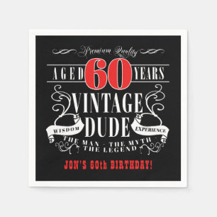 Vintage Dude Man Myth Legend Men's 60th Birthday Napkin