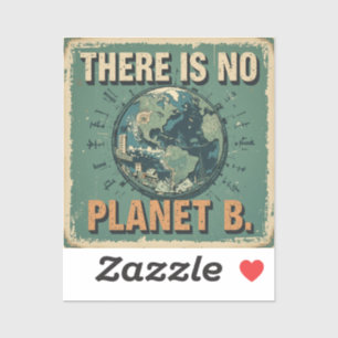 Vintage Earth Day – 'There Is No Planet B' – 1970