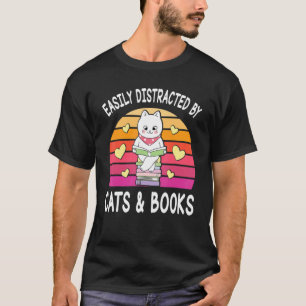 Vintage Easily Distracted By Cat And Books Cat Day T-Shirt