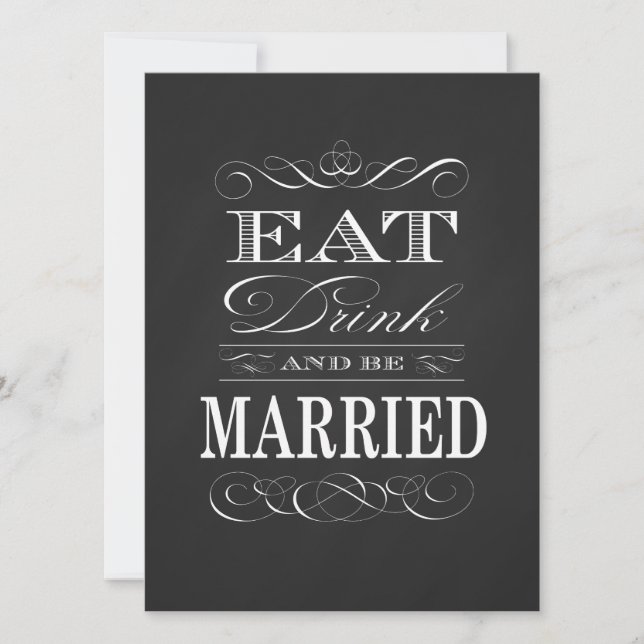 Vintage Eat Drink and be Married Chalkboard Invitation (Front)