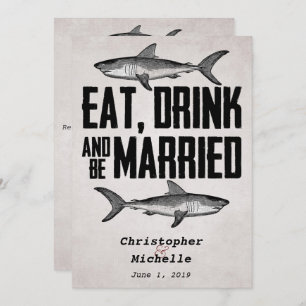 Vintage Eat Drink and be Married Shark Wedding Invitation