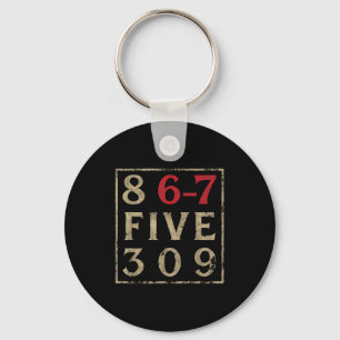 Vintage Eighties 867 Five 309 Nostalgic And Funny  Key Ring
