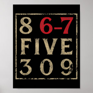Vintage Eighties 867 Five 309 Nostalgic And Funny  Poster