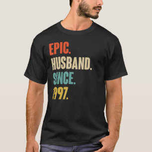 Vintage Epic Husband Since 1997 25th Wedding Anive T-Shirt