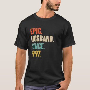Vintage Epic Husband Since 1997 25Th Wedding Anive T-Shirt