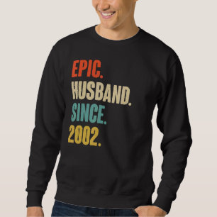 Vintage Epic Husband Since 2002 20th Wedding Anive Sweatshirt