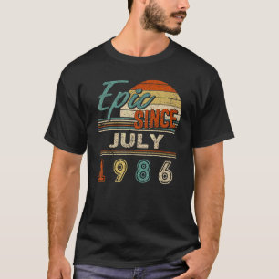 Vintage Epic Since July 1986 36 Year Old Birthday T-Shirt