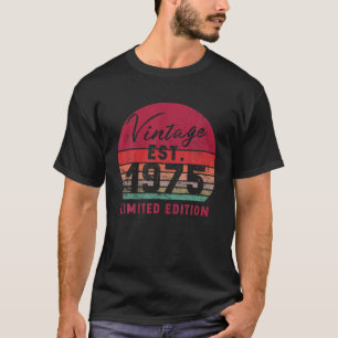 Vintage Est 1975 Limited Edition 47 Years Old 47Th T-Shirt