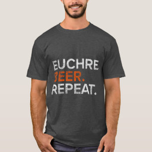 Vintage Euchre Beer Repeat Funny T-Shirt