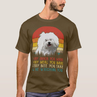 Vintage Every Snack You Make Every Meal You Bake B T-Shirt