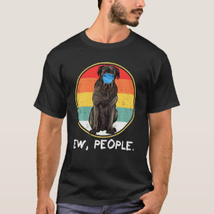 Vintage Ew People Neapolitan Mastiff Dog Wearing F T-Shirt