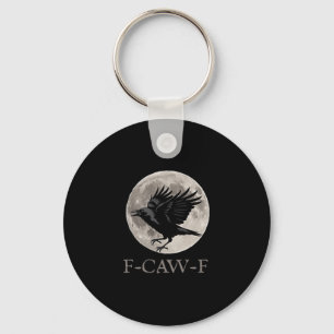 Vintage F-caw-f Funny Raven Gothic Crow Black Bird Key Ring