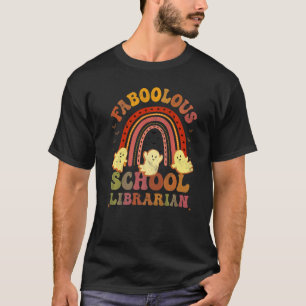 Vintage FABOOLOUS SCHOOL LIBRARIAN Costume This Is T-Shirt