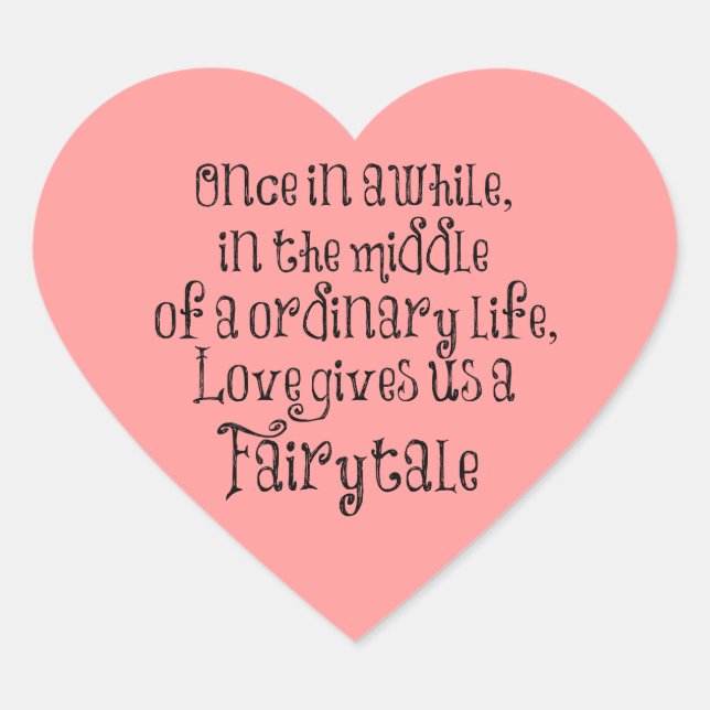 Vintage Fairytale Love Quote Heart Sticker (Front)
