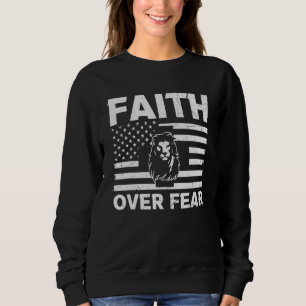Vintage Faith Over Fear America USA Flag Christian Sweatshirt