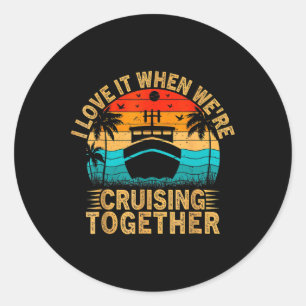 Vintage Family Matching Couple Cruise Ship Cruisin Classic Round Sticker