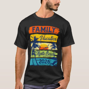 Vintage Family Vacation Myrtle-beach 2026 Matching T-Shirt