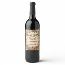 Vintage Farmhouse Thanksgiving Wine Bottle Label