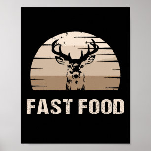 Vintage Fast Food Hunter Deer Hunting Poster