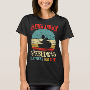 Vintage Father Son Fishing Partners For Life Dad M T-Shirt