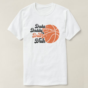 Vintage Father's Day Dada Daddy Dad Bruh Basketbal T-Shirt