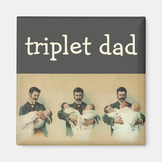 Vintage Father's Day, Man holding Triplet Babies Magnet (Front)