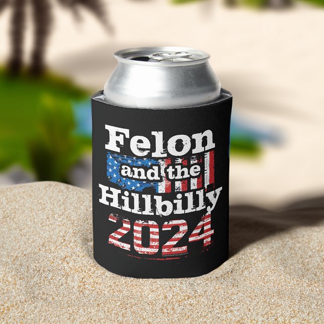 Vintage Felon & Hillbilly Trump Vance 2024  Can Cooler (trump vance 2024 felon and hillbilly can cooler)