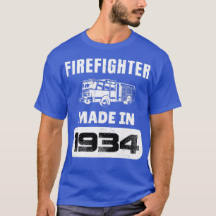 Vintage Firefighter Born In 1934 89 Years Old Fath T-Shirt