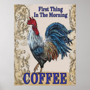Vintage First Thing, Coffee, Blue Hens Poster