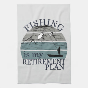 Vintage fishing is my retirement plan tea towel
