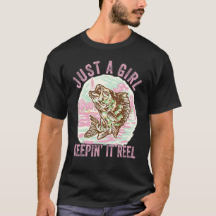 Vintage Fishing Just A Girl Keeping It Reel Womens T-Shirt