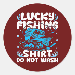 Vintage Fishing Lover Lucky Fishing Do Not Wash Classic Round Sticker