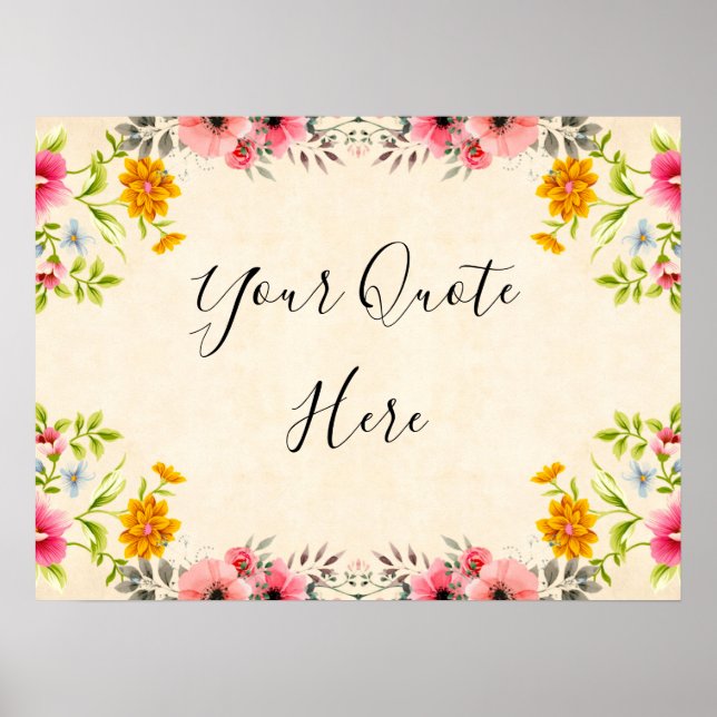 Vintage Floral Personalised Quote Poster (Front)