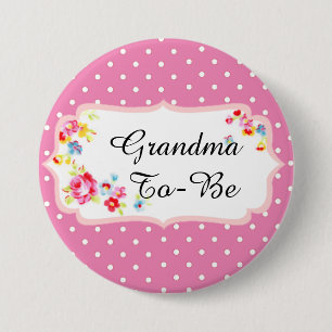 Vintage Floral Pink "grandma to be" Baby Button