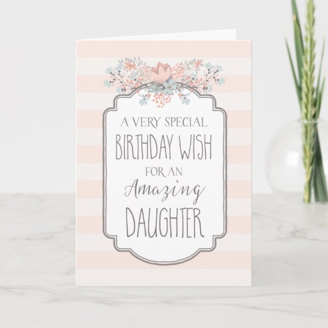 Vintage Floral Pink Stripes Daughter Birthday Card (Front)