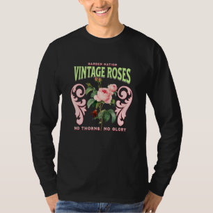 Vintage Flower Gardener For Roses Vintage Flowers T-Shirt