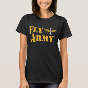 Vintage Fly Army Military Pilot Army T-Shirt