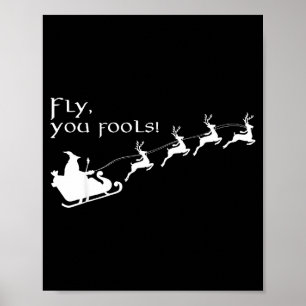 Vintage Fly You Fools Wizard Santa Sleigh Reindeer Poster