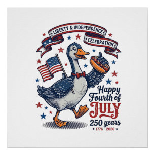 Vintage Fourth of July Goose 250 Years Shirt Desig Poster