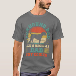 Vintage Foxhound Dad Like A Regular Dad Foxhound F T-Shirt