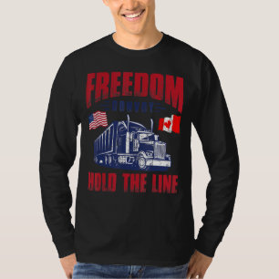 Vintage Freedom Convoy Hold The Line Usa Canada T-Shirt