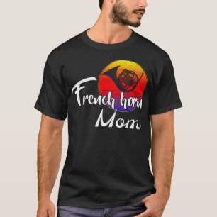 Vintage French Horn Mum Retro Sunset Funny Music G T-Shirt