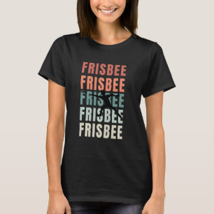Vintage Frisbee Retro Frisbee Lover Frisbee Disc G T-Shirt