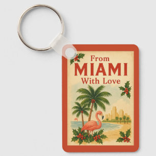 Vintage From Miami With Love Christmas Key Ring