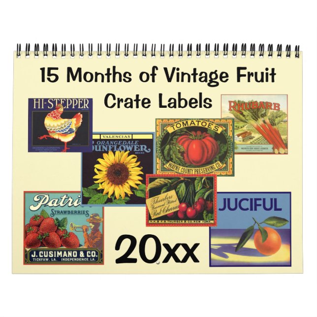 Vintage Fruit Crate Label Art Calendar (Cover)