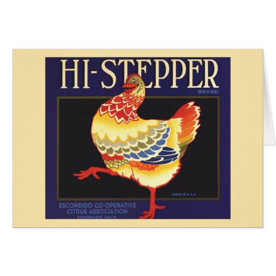 Vintage Fruit Crate Label Art, Hi Stepper Chicken Card