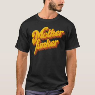 Vintage Funk Soul Music Motherfunker Retro 60s 70s T-Shirt