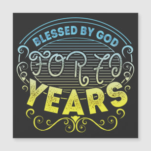 vintage Funny 70 years old saying quote