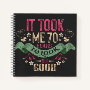 vintage Funny 70 years old saying quote Notebook