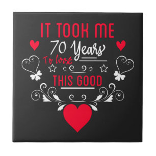 vintage Funny 70 years old saying quote Tile